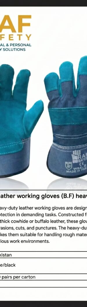 Leather working gloves (B.F) heavy duty - Safety Equipment Saudi Arabia | RAF Safety