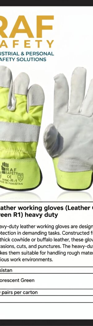 Leather working gloves (Leather Gloves Fluorescent  Green R1) heavy duty - Safety Equipment Saudi Arabia | RAF Safety